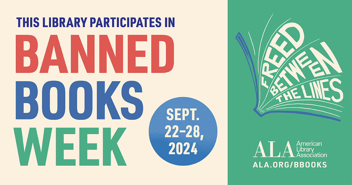 Freed Between the Lines graphic, Title, This Library Participates in Banned Books Week, Sept. 22-28