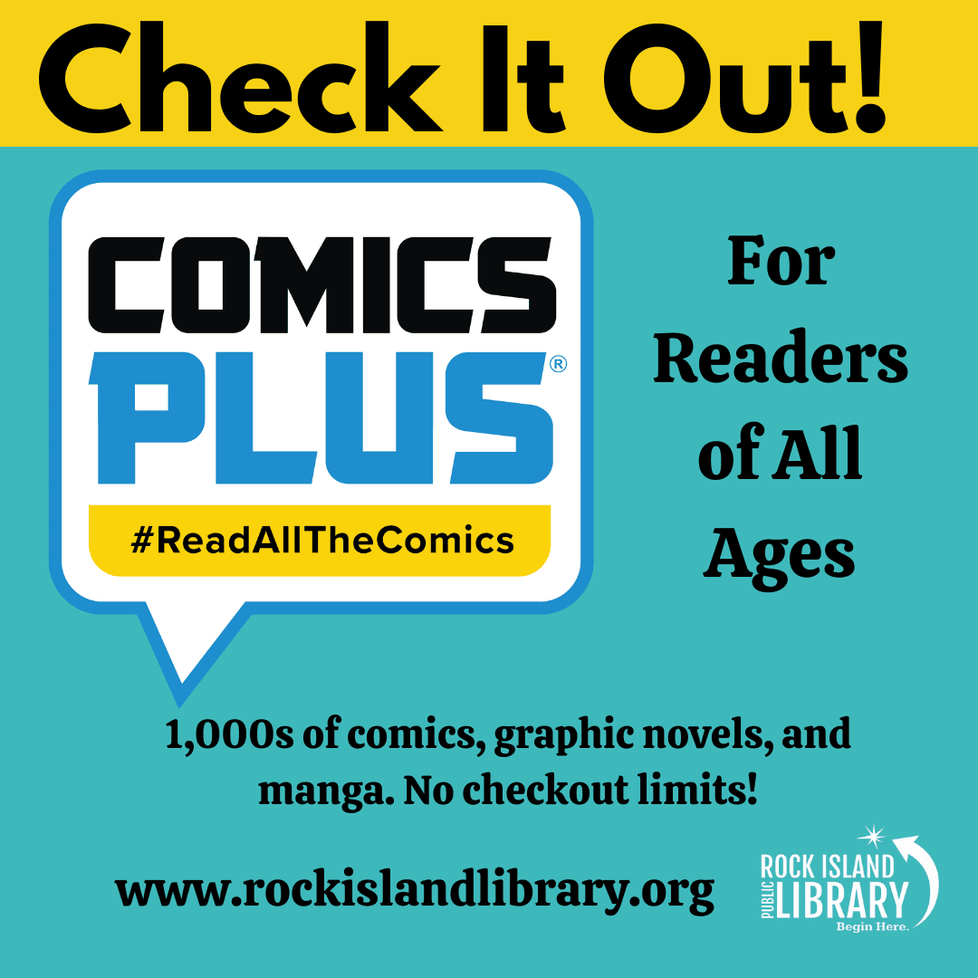 ComicsPlus, Check It Out! 1000s of comics, graphic novels, manga. No check out limits!